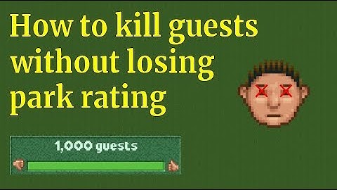 RCT2 - How to kill your guests without losing park rating