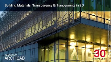 ArchiCAD18 New Features  Building Materials  Transparency Enhancements in 2D