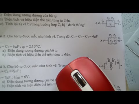 Video BÀI TẬP TỤ ĐIỆN-NHÓM 1-LỚP 11 - YouTube
