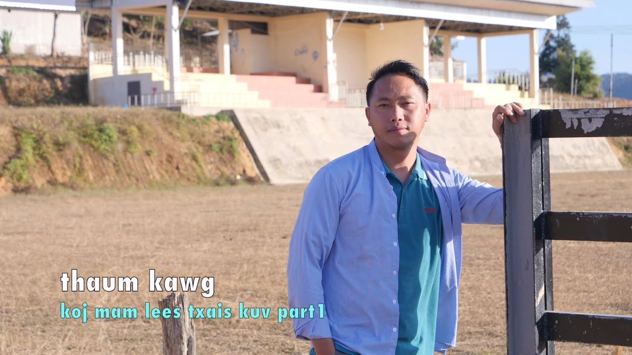 thaum kawg koj mam lees txais kuv part1 12/12/2024