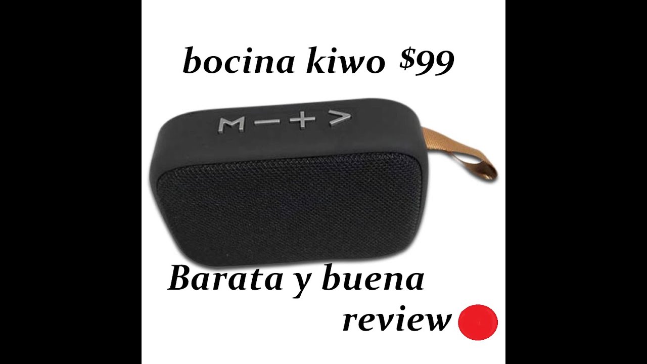 Bocina BLUETOH kiwo de $99 pesos de venta en WAL-MART - YouTube