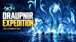 AION 2 Draupnir Expedition | No Commentary Gameplay