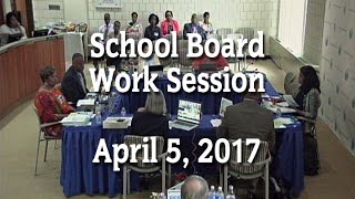 School Board Work Session (4-5-17)