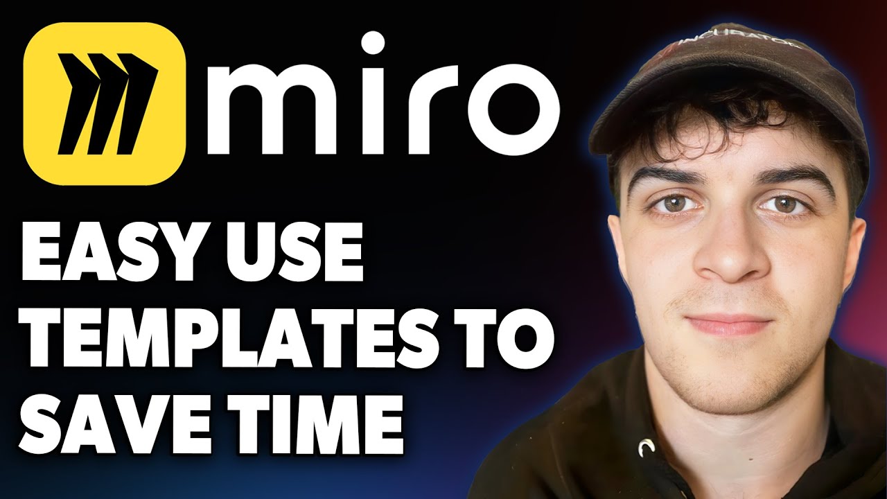 How to Use Miro Templates to Save Time  Easy Tutorial [2025 Full Guide]
