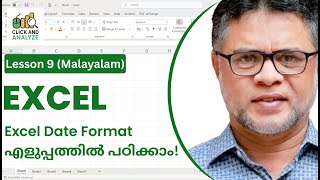 𝐋𝐞𝐬𝐬𝐨𝐧 𝟗 | 𝐄𝐱𝐜𝐞𝐥 𝐃𝐚𝐭𝐞 𝐅𝐨𝐫𝐦𝐚𝐭𝐭𝐢𝐧𝐠 | 𝐌𝐚𝐬𝐭𝐞𝐫 𝐃𝐚𝐭𝐞𝐬 𝐢𝐧 𝐄𝐱𝐜𝐞𝐥 (𝐌𝐚𝐥𝐚𝐲𝐚𝐥𝐚𝐦 𝐓𝐮𝐭𝐨𝐫𝐢𝐚𝐥)