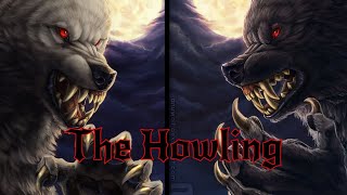 Werewolves (lycans) tribute ~ The Howling