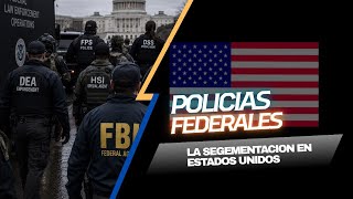 Policías Federales en Estados Unidos. 🇺🇸
