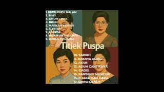 Playlist Lagu Kenangan Titiek Puspa – Full Album Terbaik Sepanjang Masa