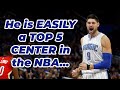 Nikola Vucevic is the Most Underrated Center in the NBA! The Most Underrated All-Star in the NBA?