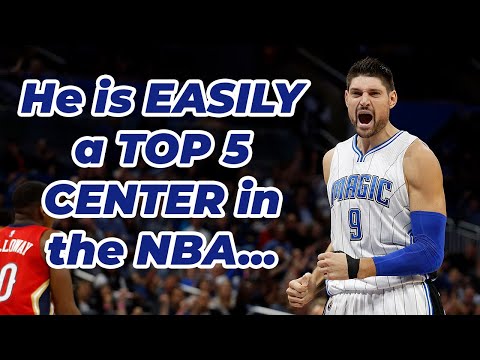 Nikola Vucevic Is The Most Underrated Center In The NBA The Most Underrated All Star In The NBA 