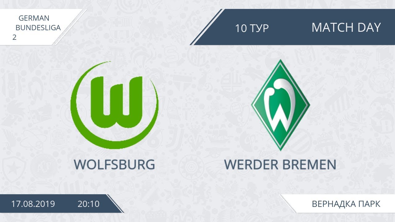 AFL19. Germany. Bundesliga-2. Day 10. Wolfsburg - Werder. camera iphone 8 plus apk