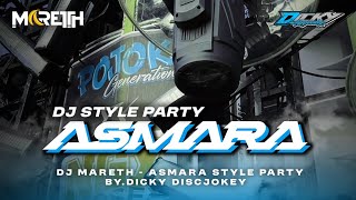 DJ MARETH - ASMARA STYLE PARTY BY. DICKY DISCJOKEY