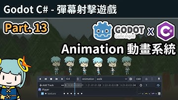 【阿空】角色動起來！Animation 動畫系統 | Godot (C#) 快速上手 - Ep13 (CC字幕)