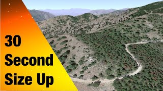 30 Second Size Up: Wildland Fire