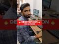 🔥 Desktop icon hide and unhide #shorts #short #shortsvideo #viralshort #trending #youtubeshorts #new