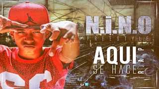 Nino Freestyle - Aqui Se Hace R.A.P