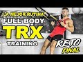 🔴⚡️ La Mejor RUTINA CON TRX TRAINING || TRX HIIT FULLBODY EN 20 MINUTOS