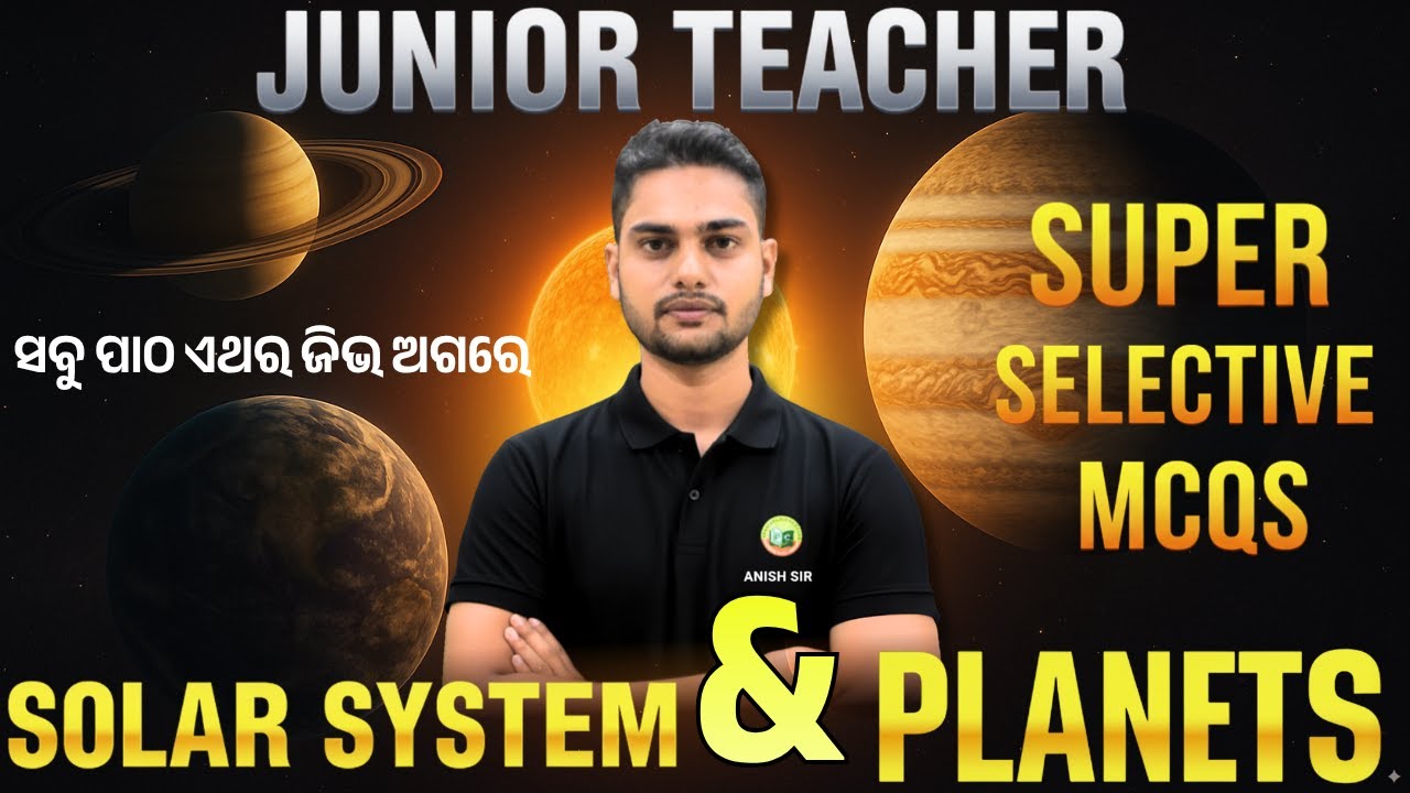 JUNIOR TEACHER - SOLAR SYSTEM AND PLANETS  