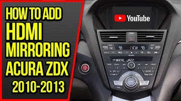 How To Add HDMI Smartphone Mirroring Acura ZDX 2010-2013 - NavTool Video Interface Apple CarPlay DVD