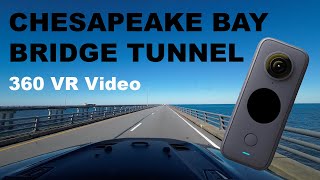 Chesapeake Bay Bridge 360 VR Video by Dylan And Leslie 443 views 2 years ago 15 minutes