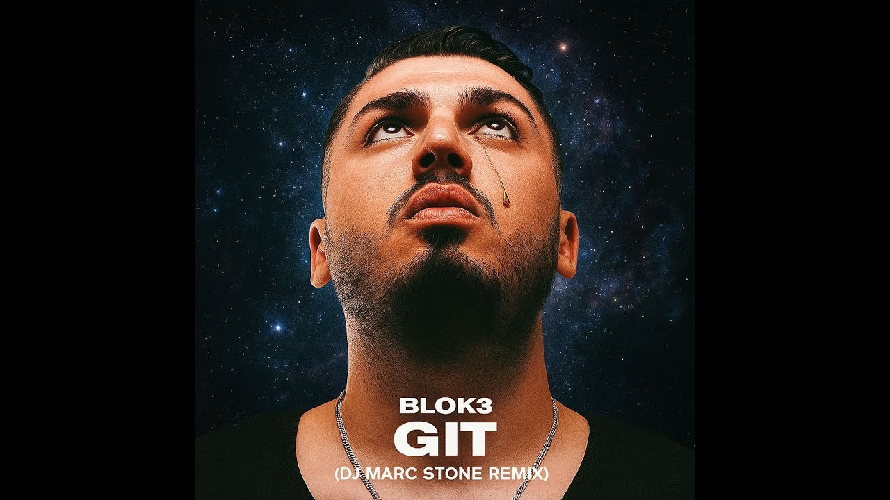 BLOK3 - Git (Dj Marc Stone Remix)