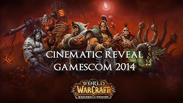 WoW: Warlords of Draenor Cinematic Live Capture (gamescom 2014)