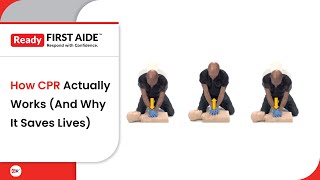 How CPR Actually Works (And Why It Saves Lives)