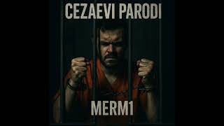 Cezaevi̇ Parodi̇ Rap - Merm1
