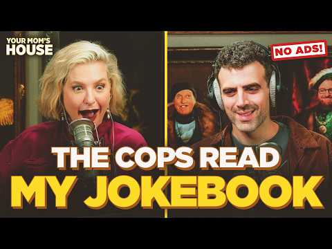 No Ads | The Cops Read My Joke Notebook w/ Sam Morril | Your Mom's House Ep. 881
