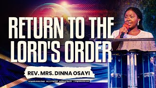RETURN TO THE LORD'S ORDER - REV. MRS. DINNA OSAYI @ RCNSA (GOTR CONFERENCE 2023) DAY 2 MORNING