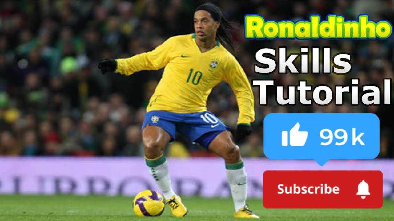 ronaldinho-skills-tutorial-elastico-skills-tutorial-ronaldinho