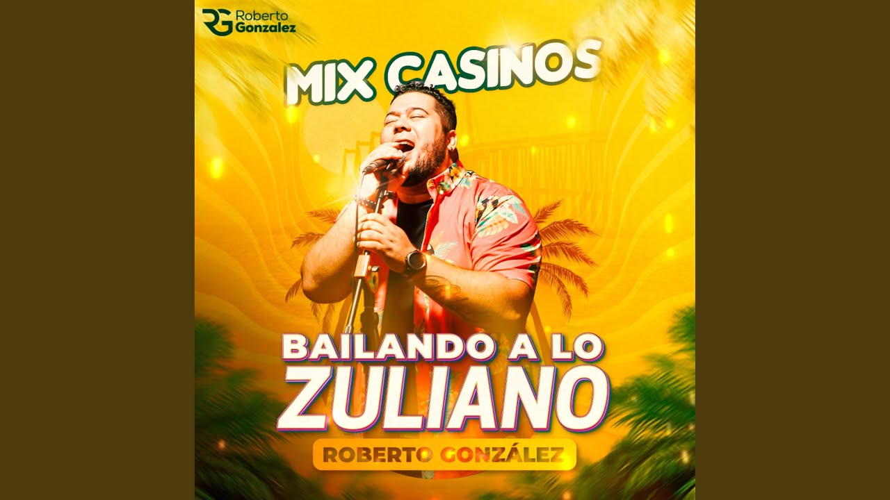 Mix Casinos (Bailando a Lo Zuliano)