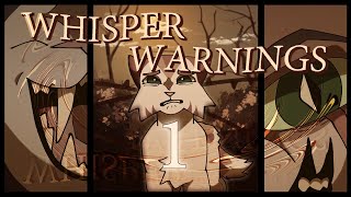 Whisper Warnings | Part 1 [ One Week Triptych OC MAP ]