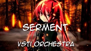 Serment - VSTi Orchestra 「MIDI」