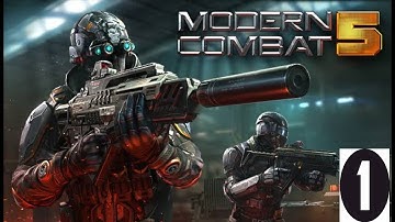 Modern Combat 5 MOBILE FPS Android  - Gameplay Part 1