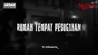 HOUSE OF PESUGIHAN (NIGHTMARE SIDE OFFICIAL 2025) - ARDAN RADIO