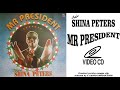 Shina peters mr president full clip