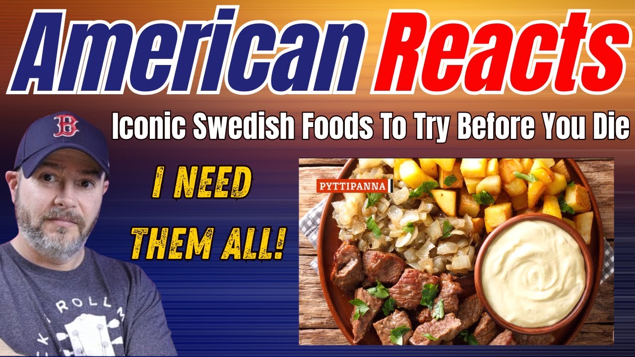 American Reacts To Iconic Swedish Foods You Need To Try Before You Die - I Want to Try Them All!