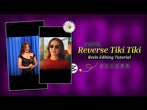 Viral Tiki Tiki Reels Capcut Template 🔥 | Reverse Smooth Capcut Video Editing 