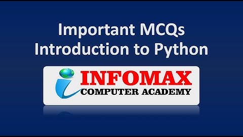 Important MCQs for NIELIT O Level Exam M3-R5 Python Programming : Introduction to Python