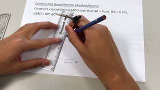 Constructing Quadrilaterals (4-sided figures) Eg 1