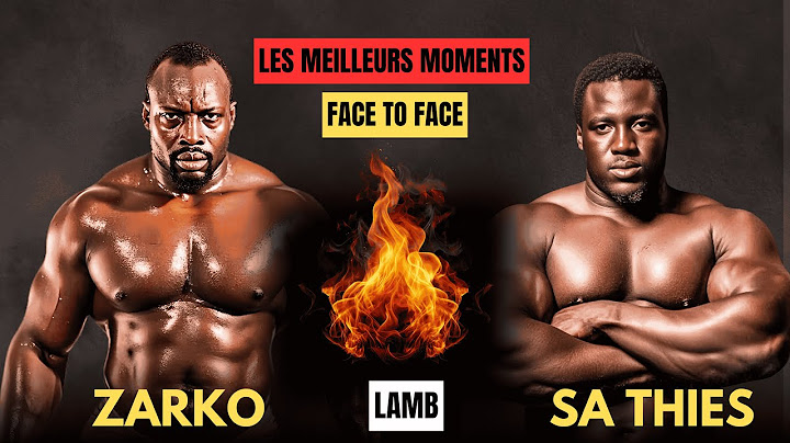 Combat Sa Thiès vs Zarko  - les meilleurs moments....