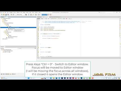 Apache NetBeans IDE 21 Tutorial - Short Cut Key - Ctrl + 0 - Switch to Editor window