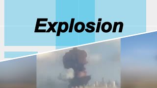 'Explosion' | Beirut blast Lebanon | English for intermediate level | Beyond the Dictionary