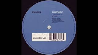 Brainbug - Nightmare (Sinister Strings Mix) (1996)