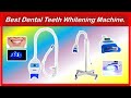 ✅Best Dental Teeth Whitening Machine. | Top 5 Best Dental Teeth Whitening Machine.