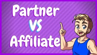 Twitch Partner vs Affiliate