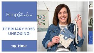 Hoop Studio: February 2026 Unboxing