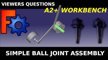 FreeCAD: Very Basic Ball Joint Assembly A2plus Workbench, Mechanic Animation, Beginners Tutorial