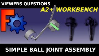 FreeCAD: Very Basic Ball Joint Assembly A2plus Workbench, Mechanic Animation, Beginners Tutorial